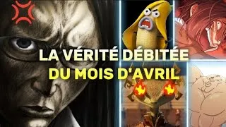 Miniature : LA VÉRITÉ DÉBITÉE DU MOIS D'AVRIL - Compilation Fr