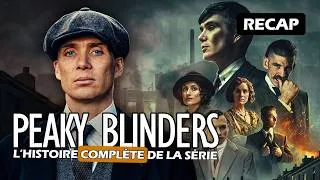 Miniature : Peaky Blinders (saison 1 à 6) - L'Histoire complète de la série ! - Résumé complet (FR)