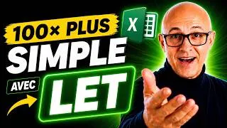 Miniature : Simplifiez vos formules Excel avec LET 😱