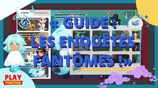 Miniature : GUIDE ÉVÉNEMENT • ENQUÊTES FANTÔMES DU VILLAGE 👻​ ┊Play Together ⊹˚₊