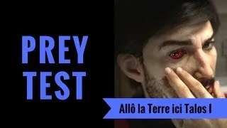 Miniature : PREY | Test & Analyse Gameplay FR Version PS4 Pro | Arkane Studios Au Sommet De Son Art