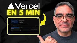 Miniature : Vercel Expliqué aux Gens Normaux en 5 Minutes