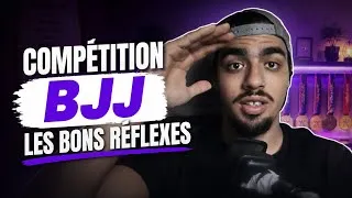 Miniature : COMPETITION DE JJB : LES BON REFLEX A AVOIR !