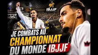 Miniature : JE COMBATS AU CHAMPIONNAT DU MONDE IBJJF ! (VLOG)