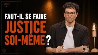 Miniature : Faut-il se faire justice soi-même ? - La semaine de Naïm