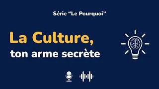 Miniature : Pourquoi la Culture Générale Compte Aujourd’hui | Le Pourquoi | NajaPill