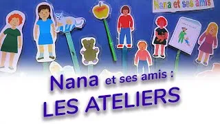 Miniature : Les ateliers de Nana et ses amis en pdf gratuits (1ère partie)