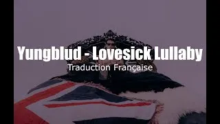 Miniature : Yugblud - Lovesick Lullaby [Traduction Française]