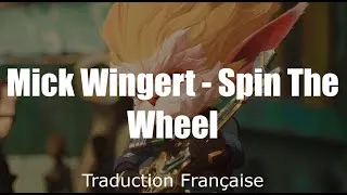 Miniature : Mick Wingert - Spin The Wheel (From Arcane Season 2) [Traduction Française / VOSTFR]