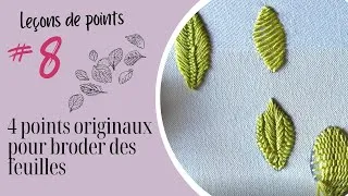Miniature : 4 point originaux pour broder des feuilles!
