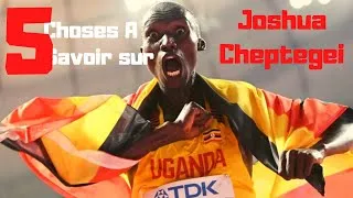 Miniature : 5 CHOSES A SAVOIR SUR JOSHUA CHEPTEGEI