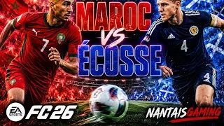Miniature : FC 26 : MAROC 🇲🇦 VS ÉCOSSE 🏴 | MATCH DE FOLIE ! 🔥