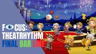 Miniature : Focus sur THEATRHYTHM FINAL BAR LINE - Retour en (victory) fanfare !