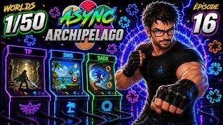 Miniature : [NGS Async Archipelago #16] NaruSnake | TP, SMS & SADX - Worlds: 1/50