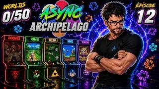 Miniature : [NGS Async Archipelago #12] NaruSnake | DOOM93, Pkmn Émeraude, Zelda 1, MM2 & Wario | Worlds: 0/50