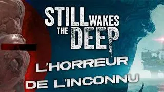 Miniature : Still Wake The Deep - Un bon jeu d'horreur ?