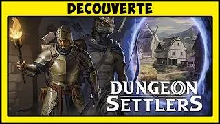 Miniature : Découverte - Dungeon Settlers (Gestion / Dungeon Crawler)