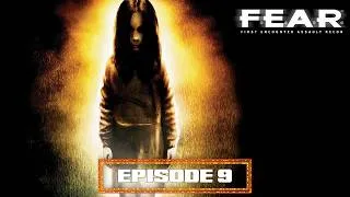 Miniature : F.E.A.R. #9 | Intervalle 05 - Extraction | Bishop