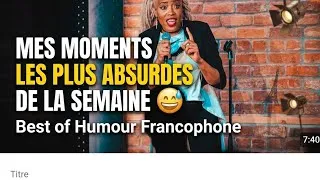 Miniature : Mes moments les plus absurdes de la semaine 😂 Best of humour francophone