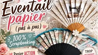 Miniature : 43.🪭 Éventail papier, pas à pas 100%Scrapbooking et son BÊTISIER 😂 