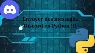 Miniature : Comment envoyer des messages sur votre serveur Discord en Python ? #discord #python