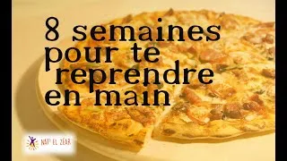 Miniature : 8 semaines pour transformer ton alimentation