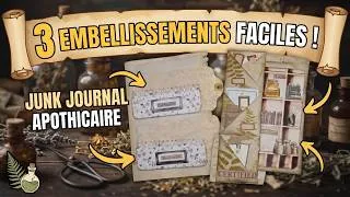 Miniature : 3 Embellissements FACILES pour sublimer votre Junk Journal Apothicaire 🌿