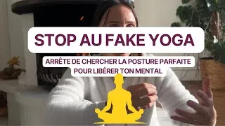 Miniature : Au coin du feu #4 - Arrête de faire ce yoga dénaturé (voici le vrai)