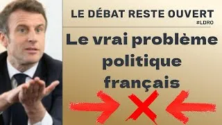 Miniature : [PODCAST] LE DÉBAT RESTE OUVERT - Le vrai problème politique français