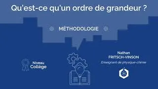 Miniature : ✍️ Qu'est-ce qu'un ordre de grandeur ? ‖ Physique -Chimie ‖ Collège