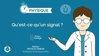 Miniature : ⌚🧲 Qu'est-ce qu'un signal ? ‖ Physique - Chimie ‖ Collège