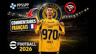 Miniature : PPSSPP efootball 2026 Android : commentaire français 🇫🇷