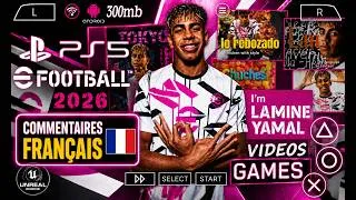 Miniature : Efootball 2026 PPSSPP android - Lamine yamal + commentaire français 🇫🇷"