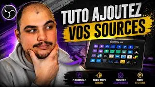 Miniature : Tuto Stream Deck : Comment ajouter vos sources sur OBS Studio