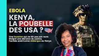 Miniature : Ebola: Les vrais enjeux du débarquement de l’armée américaine au Kenya