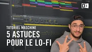 Miniature : 5 astuces pour créer une prod Lo-Fi avec MASCHINE | Native Instruments