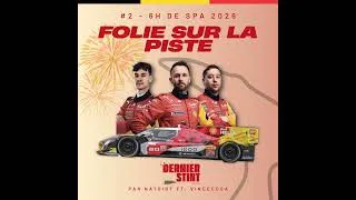 Miniature : #2 FOLIE SUR LA PISTE - 6h de Spa 2026 (avec VinceCosa)