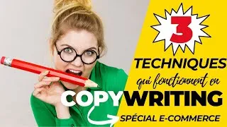 Miniature : COPYWRITING E-COMMERCE : 3 TECHNIQUES à tester pour BOOSTER LES VENTES sur ta boutique en ligne !