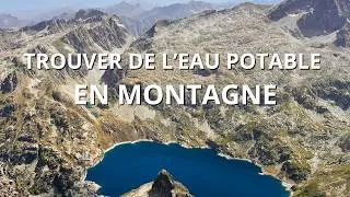 Miniature : L'eau en montagne : TOUT CE QU'IL FAUT SAVOIR pour être autonome