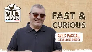Miniature : 🎬 FAST & CURIOUS | Pascal, éleveur de dindes Nature d'Éleveurs