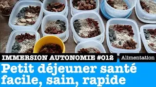 Miniature : Immersion Autonomie : comment préparer ses petits déjeuners sains pour toute la semaine ?