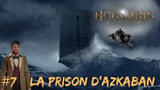 Miniature : HOGWARTS LEGACY FR #7 : LA PRISON D'AZKABAN !