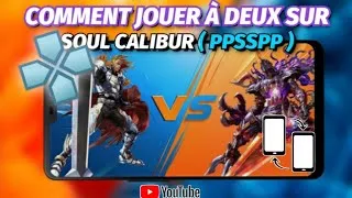 Miniature : Comment jouer à deux sur Soul Calibur avec PPSSPP !