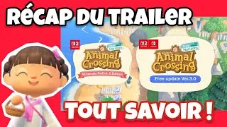 Miniature : TOUT SAVOIR SUR LA MAJ 3.0 ANNONCÉE - récap du trailer officiel 🎮🎉