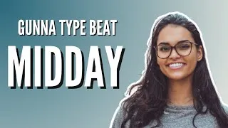 Miniature : MIDDAY - N.3.F - GUNNA TYPE BEAT