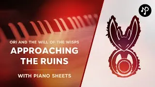 Miniature : Approaching the Ruins piano cover with sheet | Ori and the Will of the Wisps