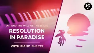 Miniature : Ori Resolution in Paradise Piano Cover with Sheets | Ori and the Will of the Wisps
