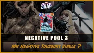 Miniature : [SNAP] MR NEGATIVE TOUJOURS VIABLE ?