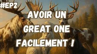 Miniature : Tuto Great One facilement sur The Hunter Call of The Wild