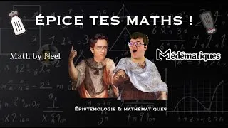 Miniature : ÉPICE TES MATHS - réflexions sur les mathématiques (ft. Médématiques)